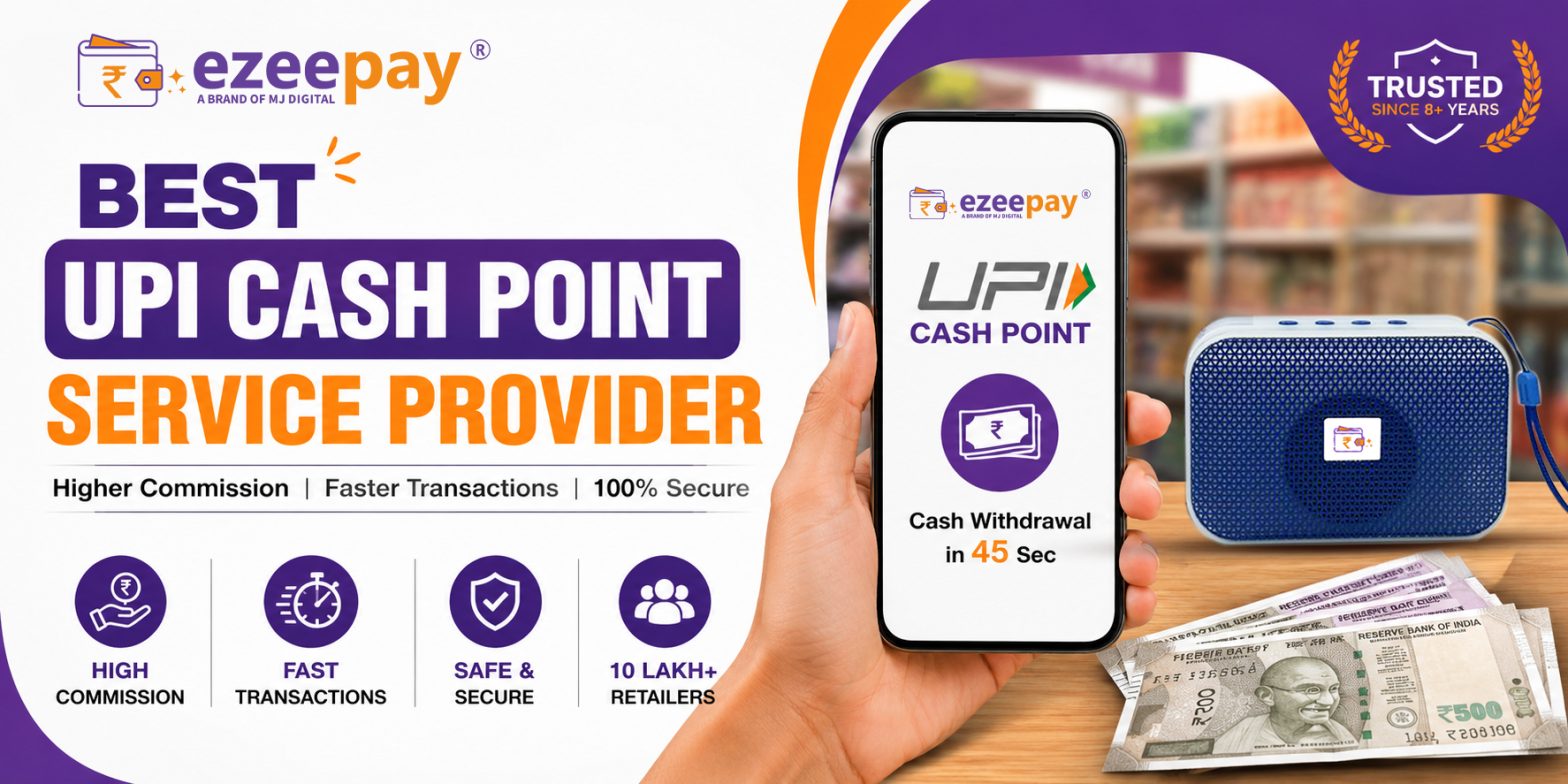 Best UPI Cash Point Service Provider.jpg